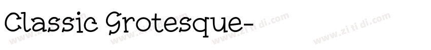 Classic Grotesque字体转换